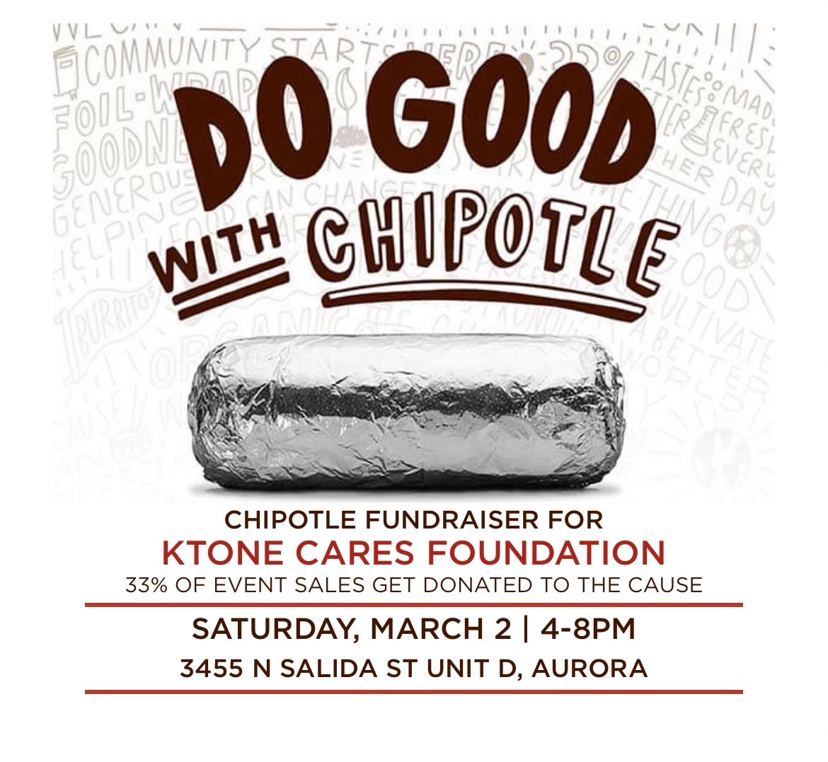 Chipotle Fundraiser for Ktone Cares Foundation